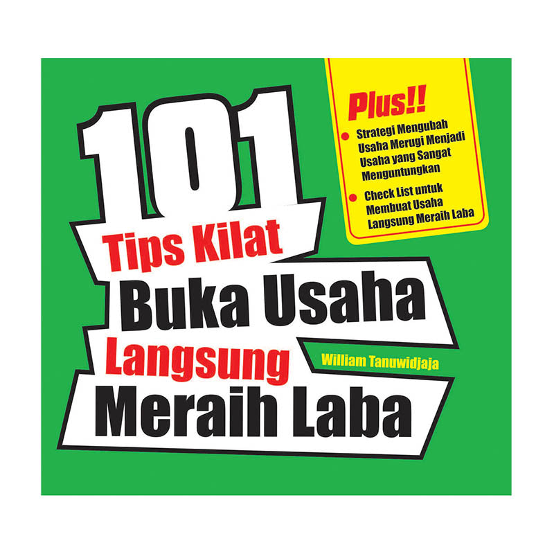 101 Tips Kilat Buka Usaha Langsung Meraih Laba