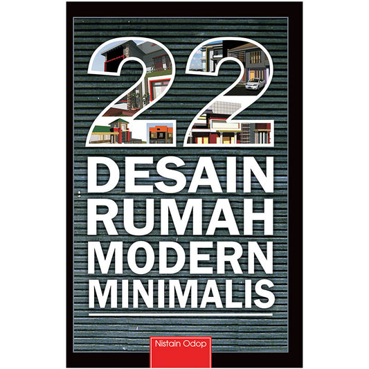 22 Desain Rumah Modern Minimalis