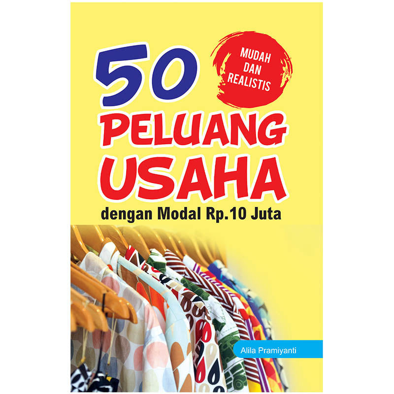 50 Peluang Usaha dengan Modal 10 Juta