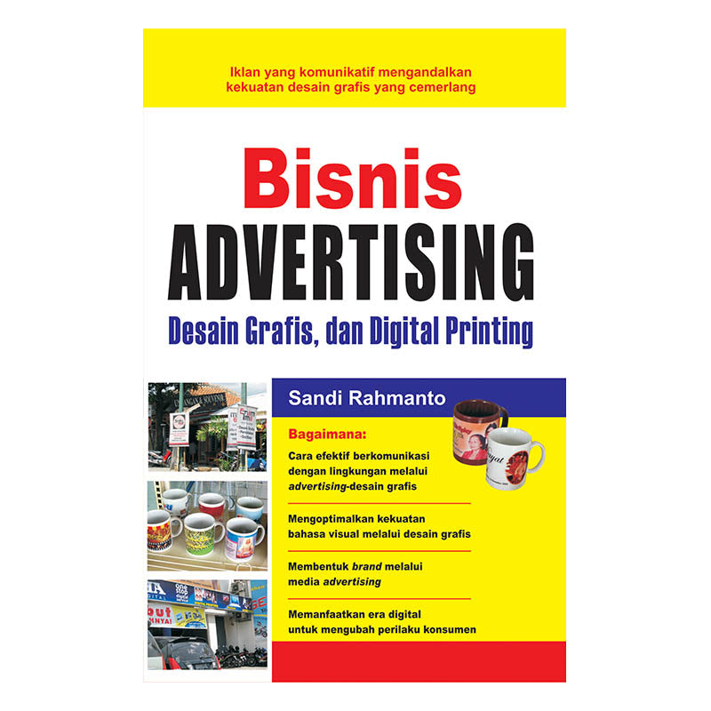 Bisnis Advertising, Desain Grafis, dan Digital Printing