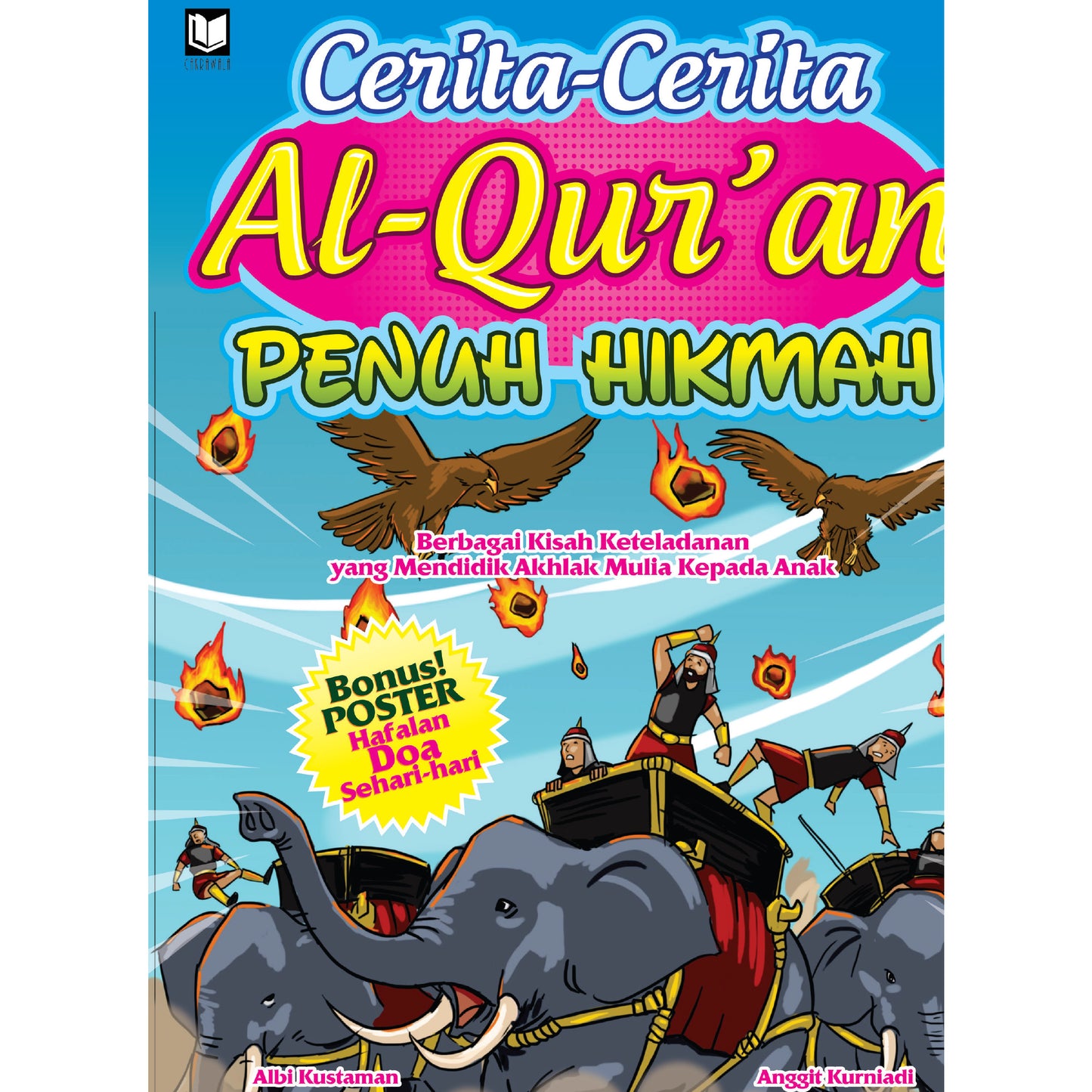 Kisah-Kisah Al-Quran Penuh Hikmah