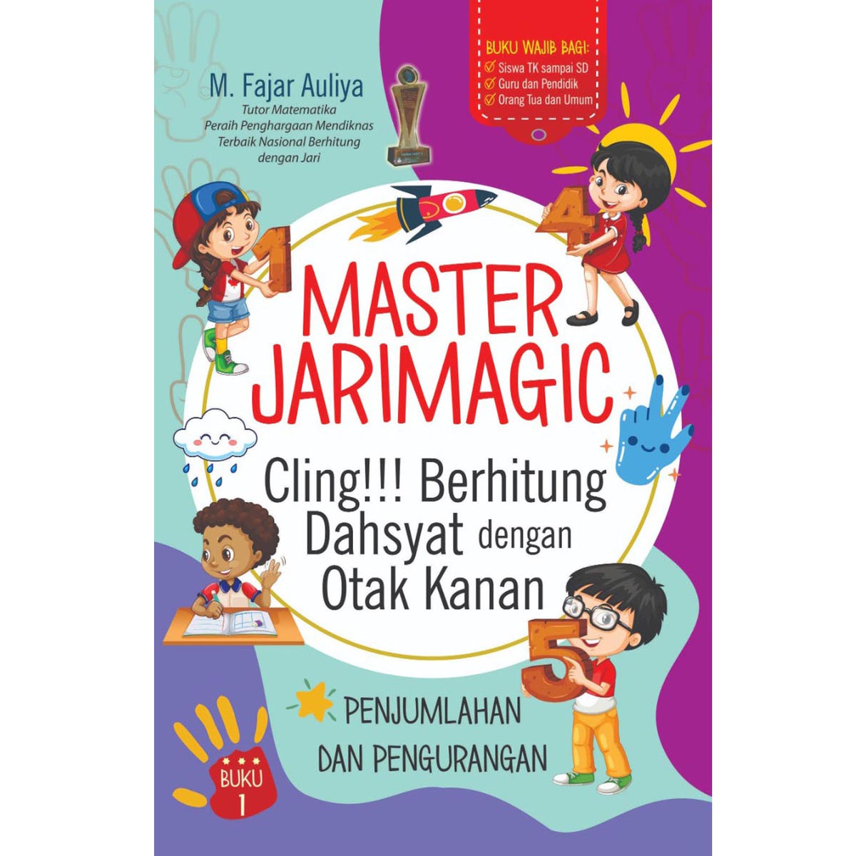 Master Jarimagic (Buku 1: Penjumlahan dan Pengurangan)