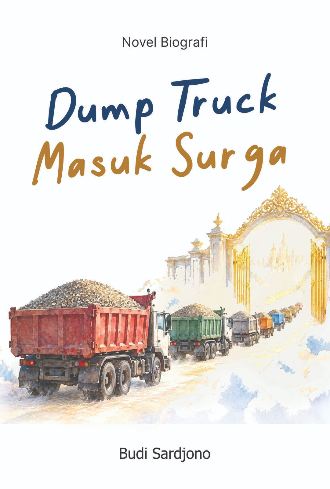 Dump Truck Masuk Surga