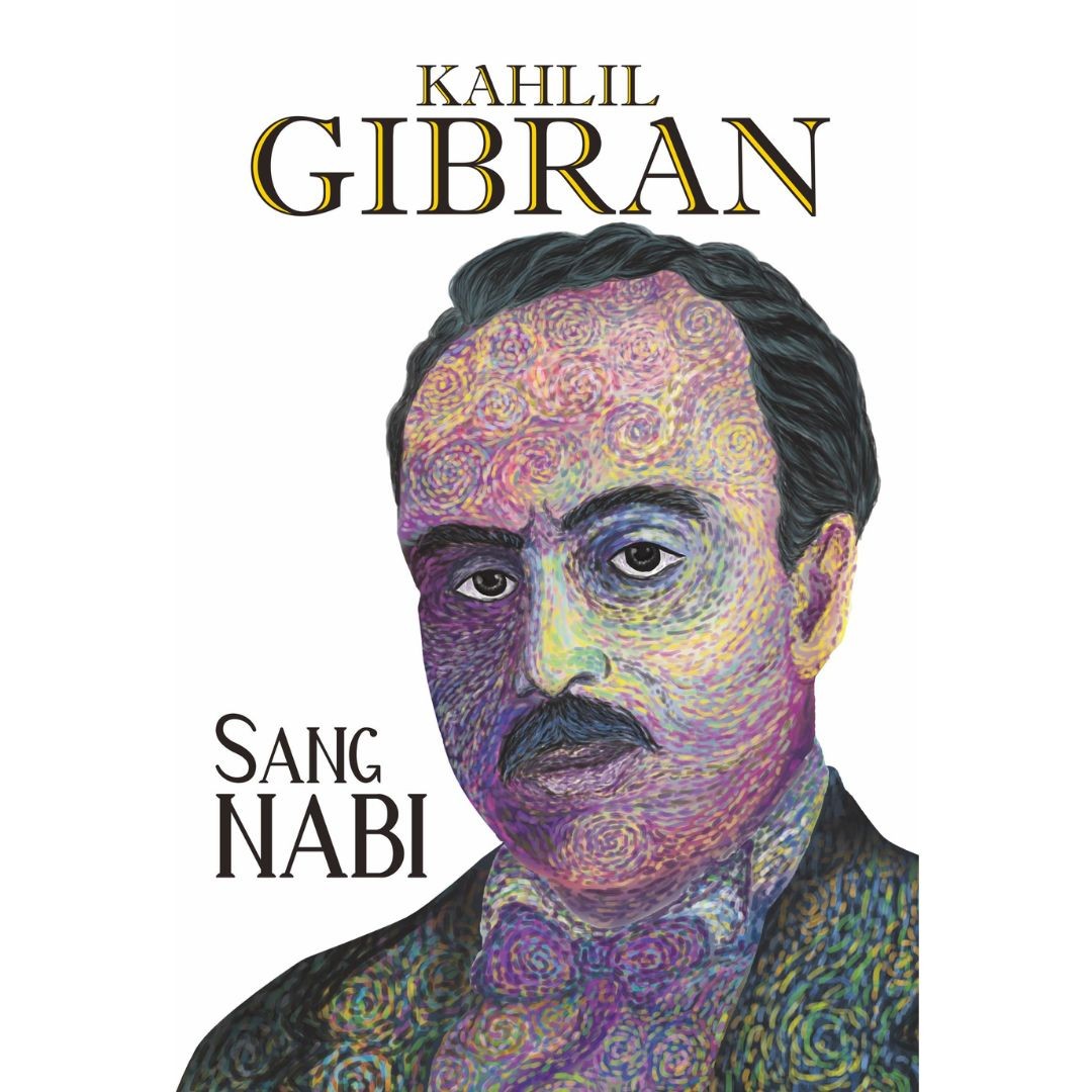 Kahlil Gibran - Sang Nabi