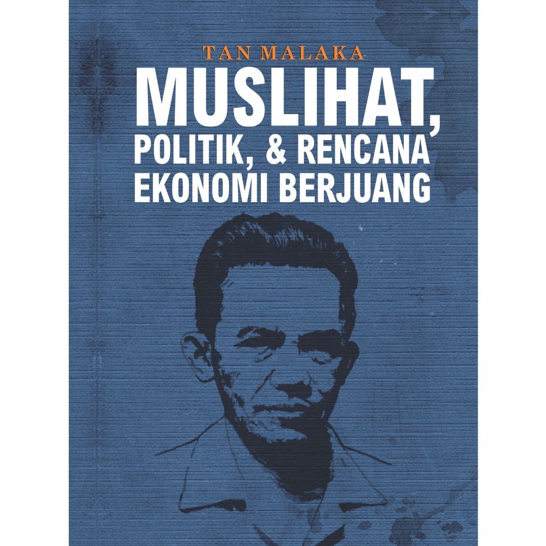 Muslihat, Politik & Rencana Ekonomi Berjuang