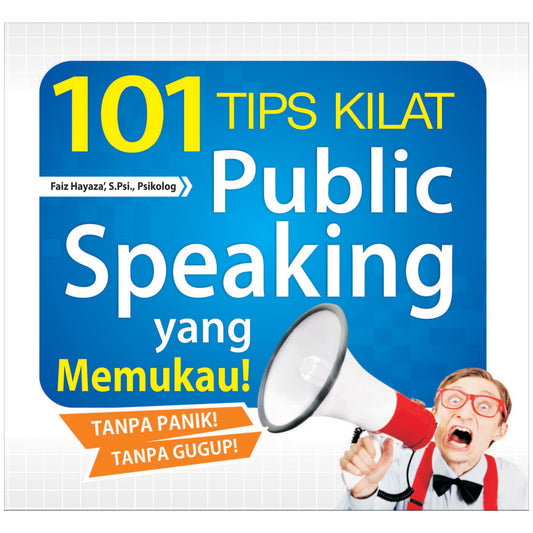 101 Tips Kilat Public Speaking