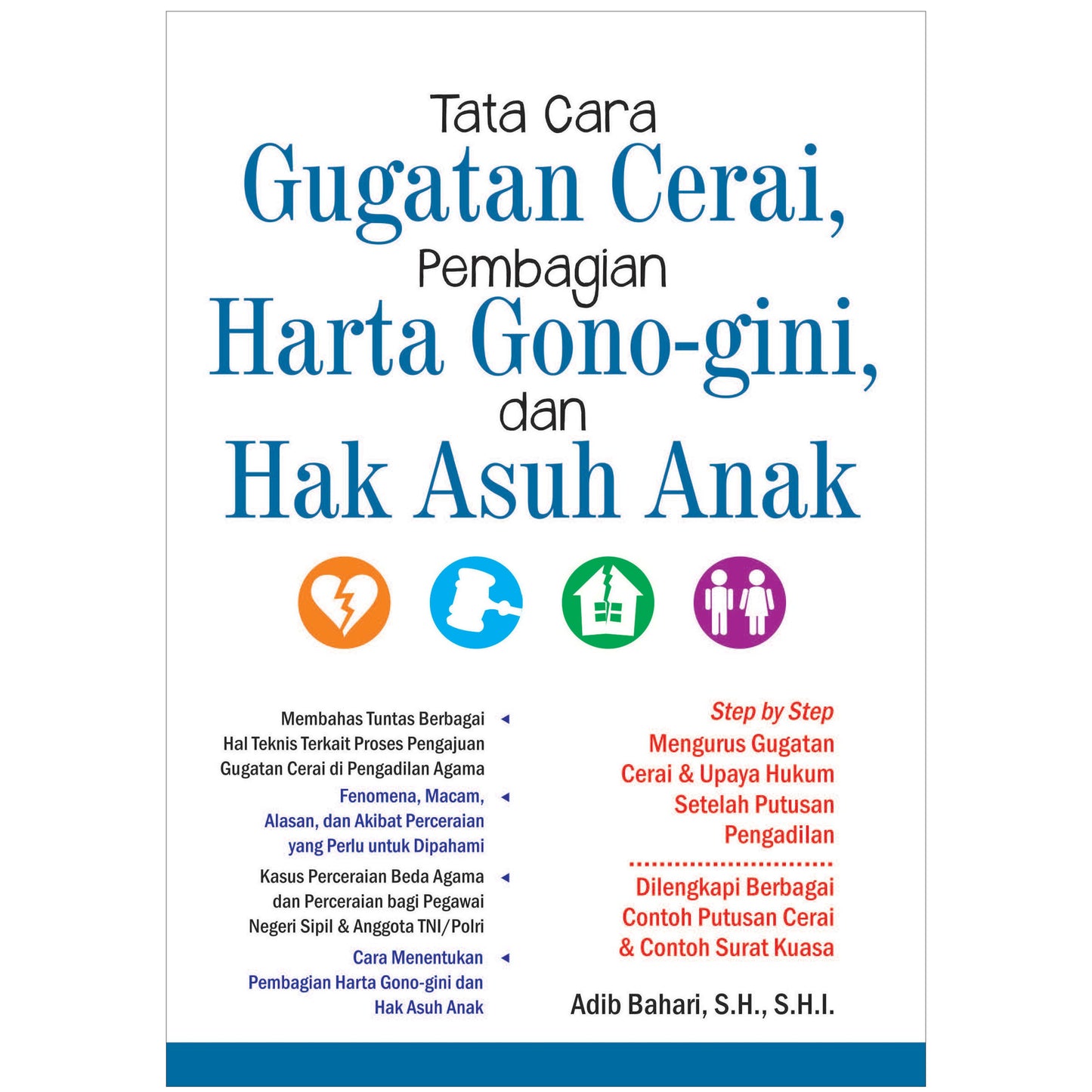Tata Cara Gugatan Cerai, Pembagian Harta Gono-Gini, dan Hak Asuh Anak