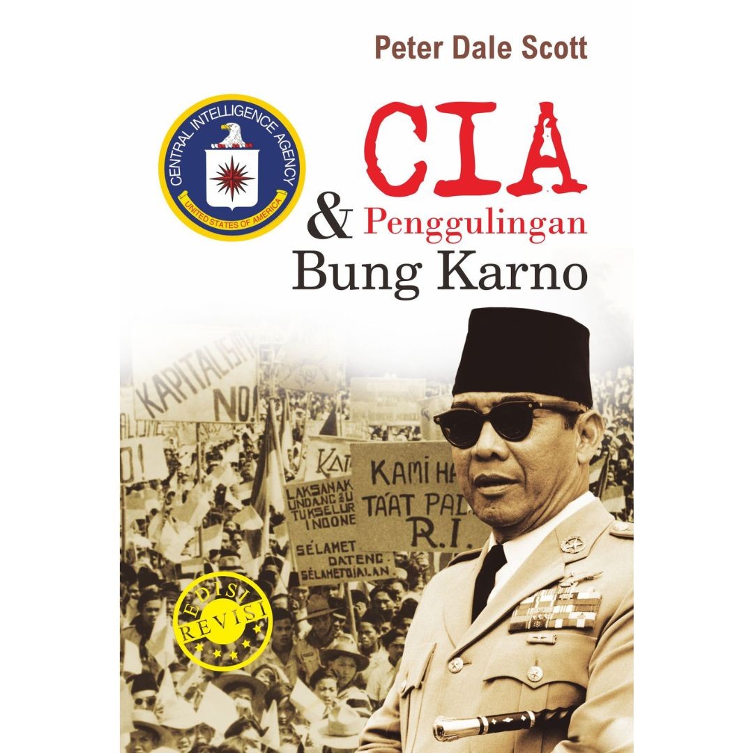 CIA dan Penggulingan Bung Karno