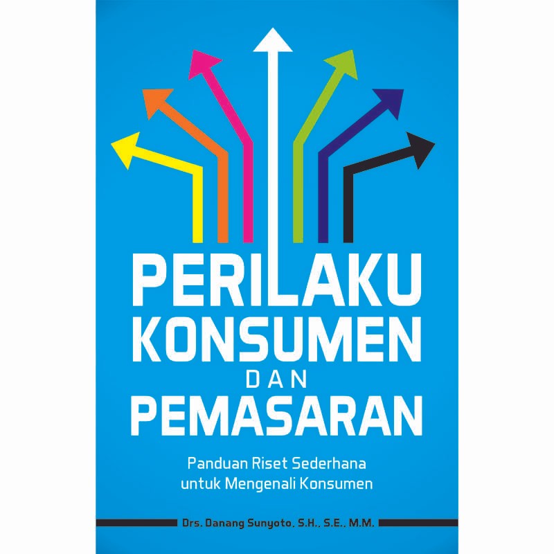 Perilaku Konsumen dan Pemasaran