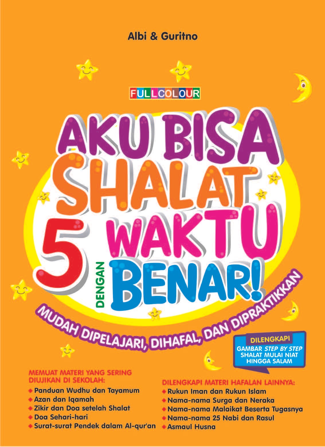 Aku Bisa Shalat 5 Waktu dengan Benar