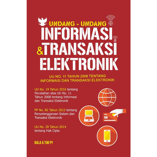 Undang -Undang Informasi & Transaksi Elektronik