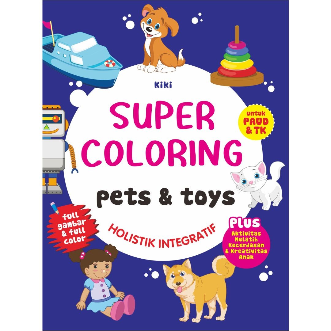 Super Coloring Pets & Toys