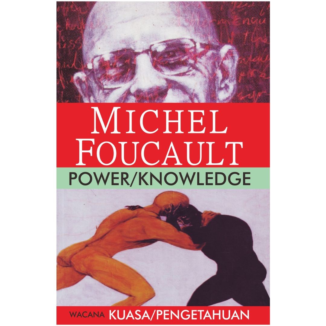 Power/Knowledge, Wacana Kuasa/Pengetahuan