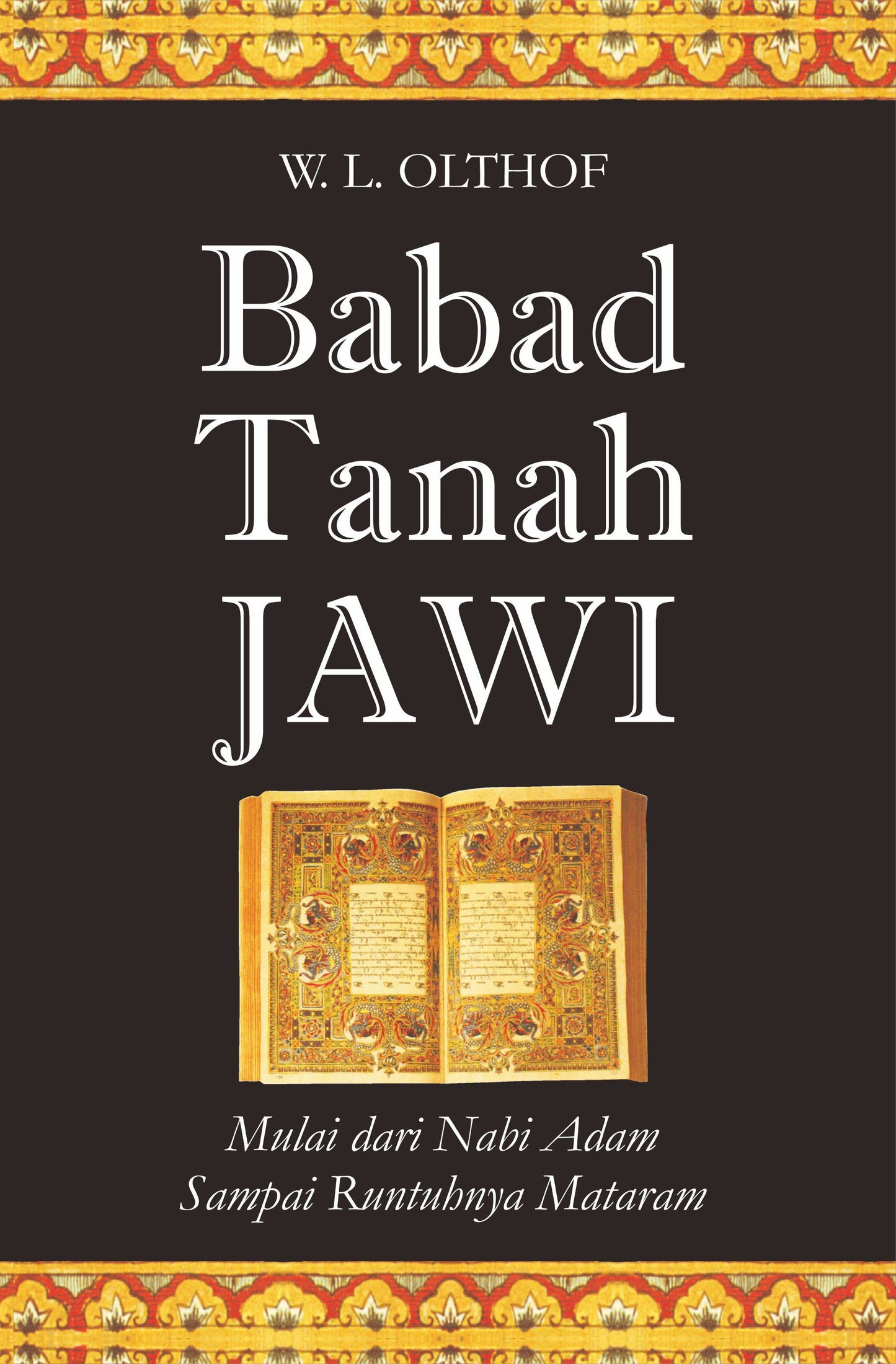 Babad Tanah Jawi - Edisi Soft Cover