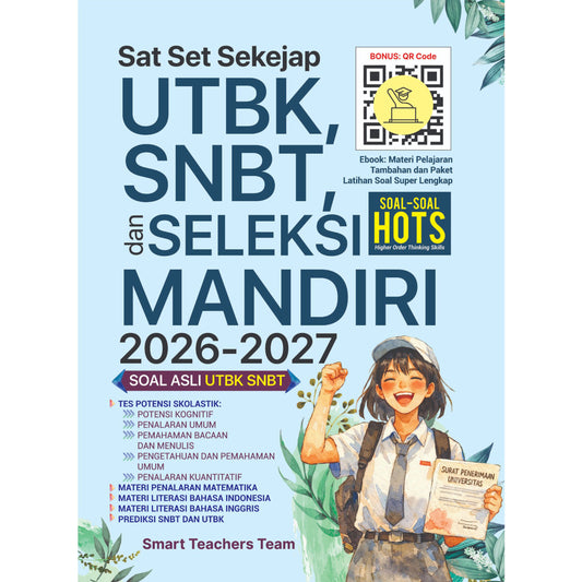 Sat Set Siap Sekejap SNBT, UTBK, dan Seleksi Mandiri