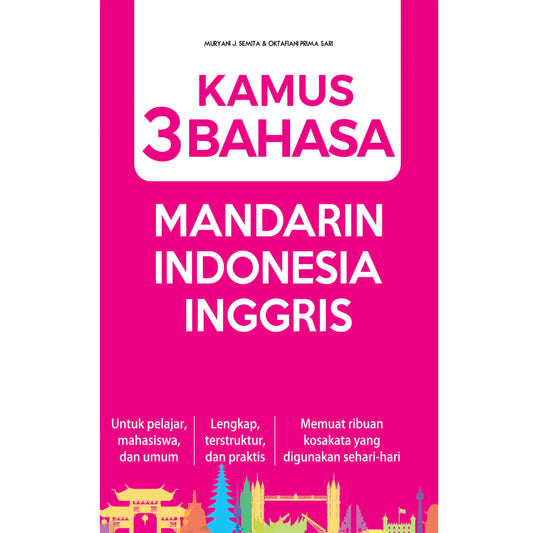 Kamus 3 Bahasa Mandarin-Indonesia-Inggris