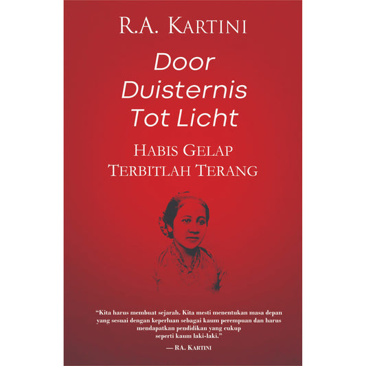 Door Duisternis Tot Licht (Habis Gelap, Terbitlah Terang)