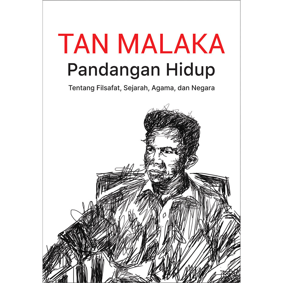 Pandangan Hidup : Tentang Filsafat, Sejarah, Agama, dan Negara