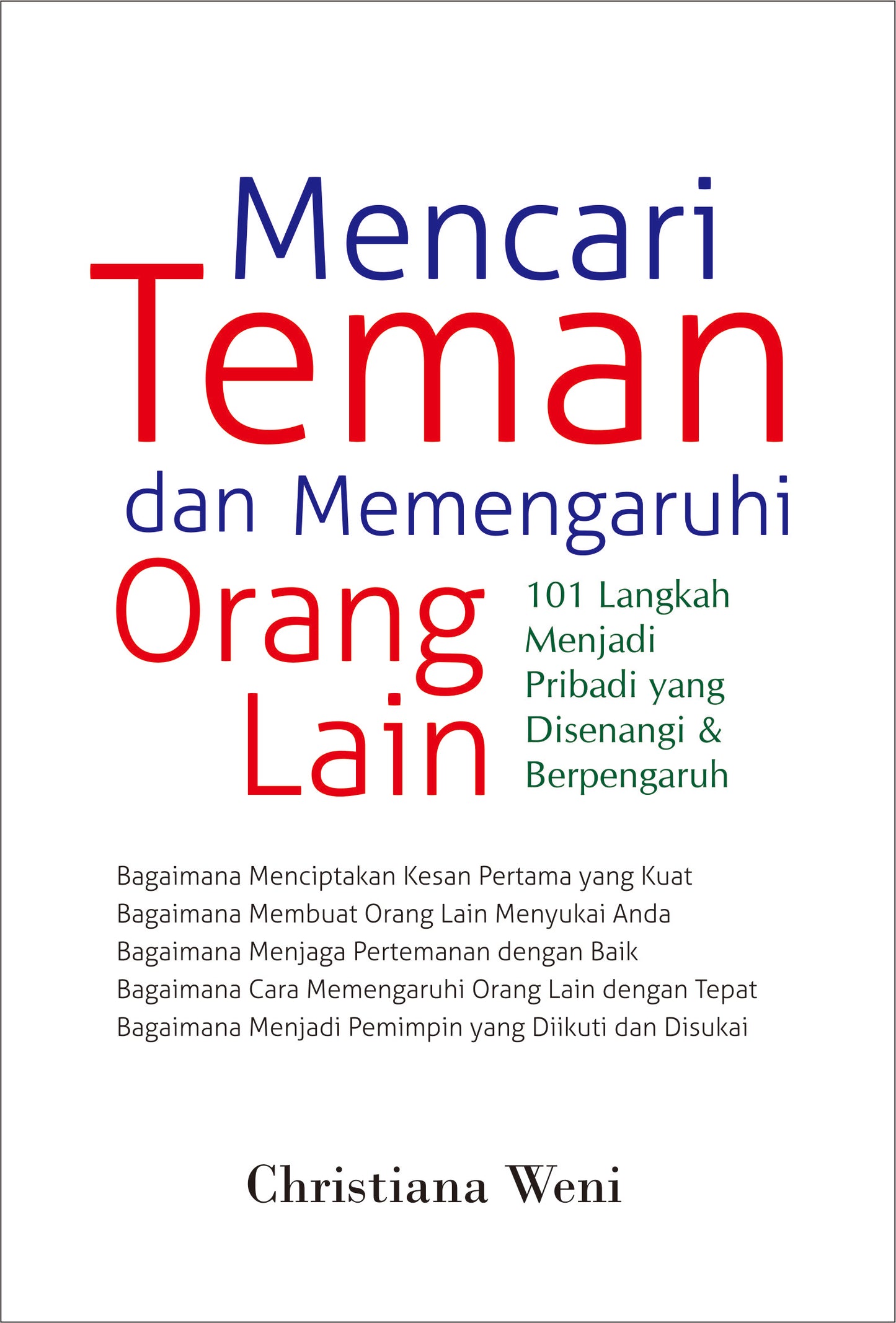 Mencari Teman & Memengaruhi Orang Lain