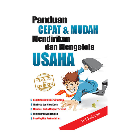 Panduan Cepat & Mudah Mendirikan dan Mengelola Usaha