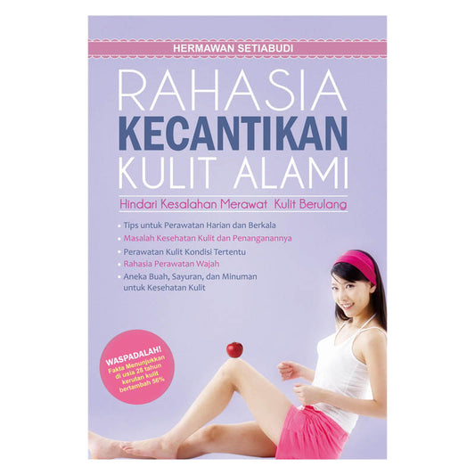 Rahasia Kecantikan Kulit Alami