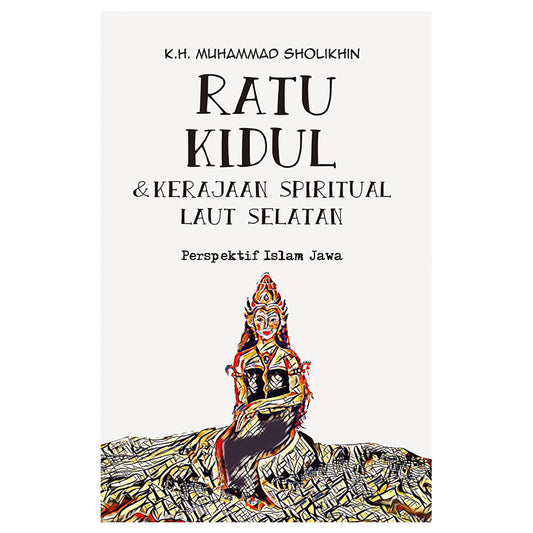 Ratu Kidul & Kerajaan Spiritual Laut Selatan