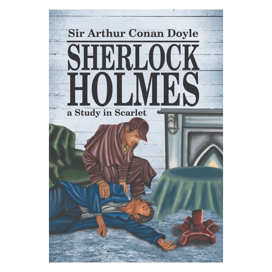 Sherlock Holmes: a Study In Scarlet