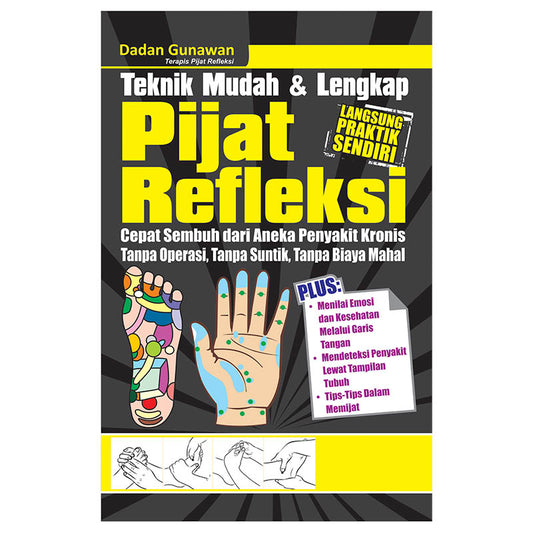 Teknik Mudah & Lengkap Pijat Refleksi