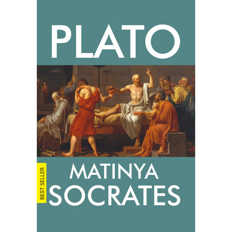 Matinya Socrates edisi Best Seller - Plato