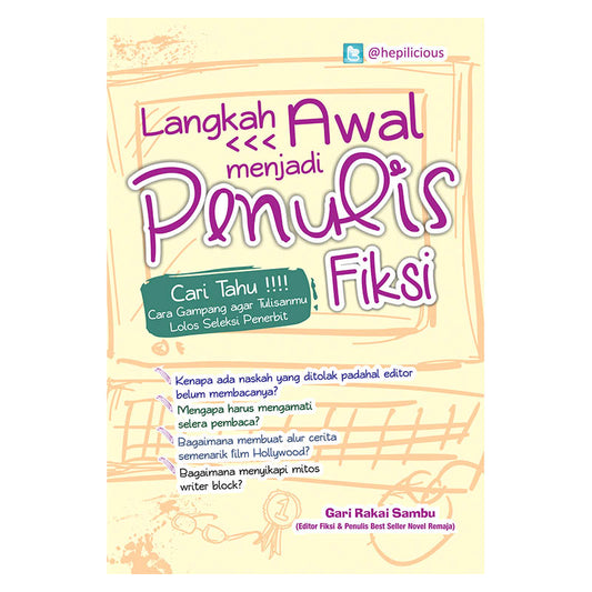 Langkah Awal Menjadi Penulis Fiksi