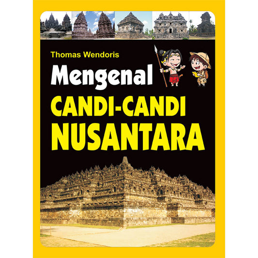 Mengenal Candi-candi Nusantara