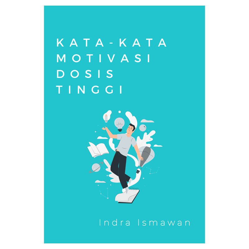 Kata-kata Motivasi Dosis Tinggi