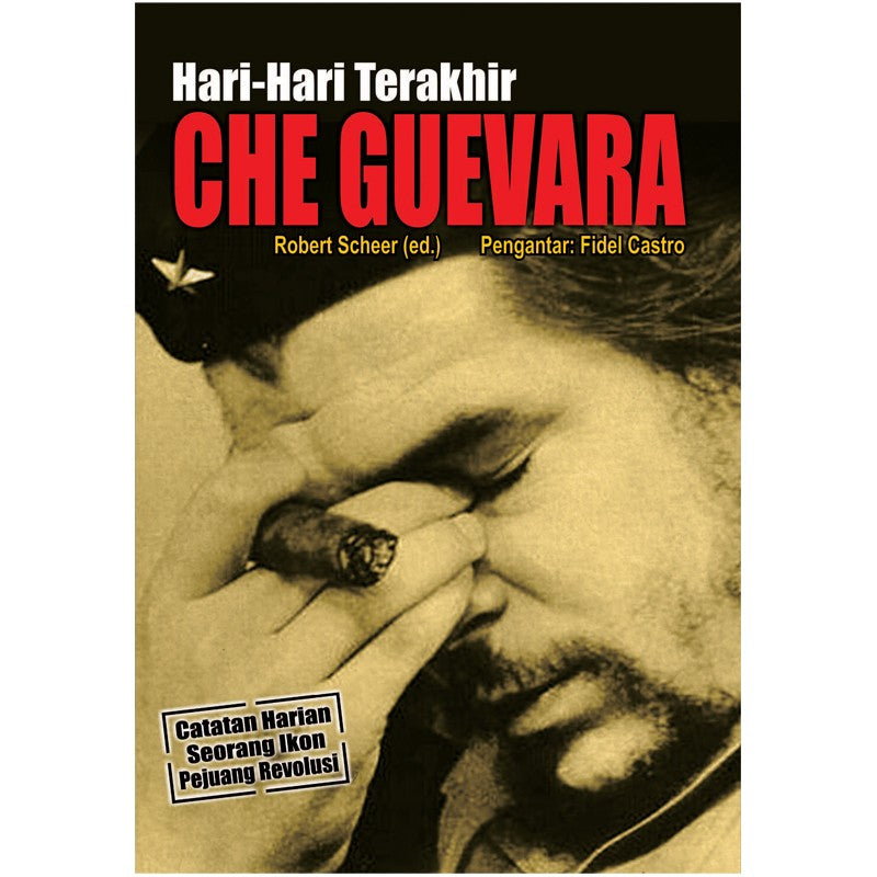 Hari-hari Terakhir Che Guevara