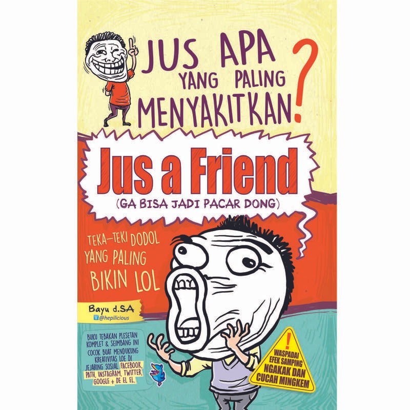 Jus Apa yang Paling Menyakitkan? Jus a Friend