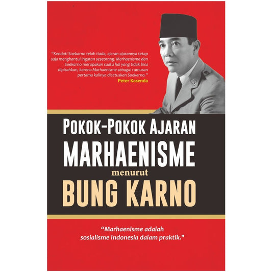 Pokok-Pokok Ajaran Marhaenisme Menurut Bung Karno