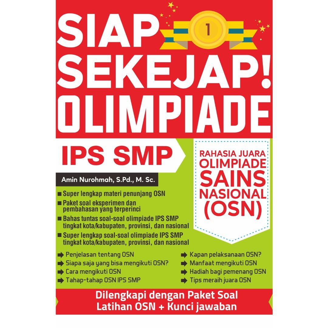 Siap Sekejap! Olimpiade IPS SMP Rahasia Juara Olimpiade Sains Nasional (OSN)