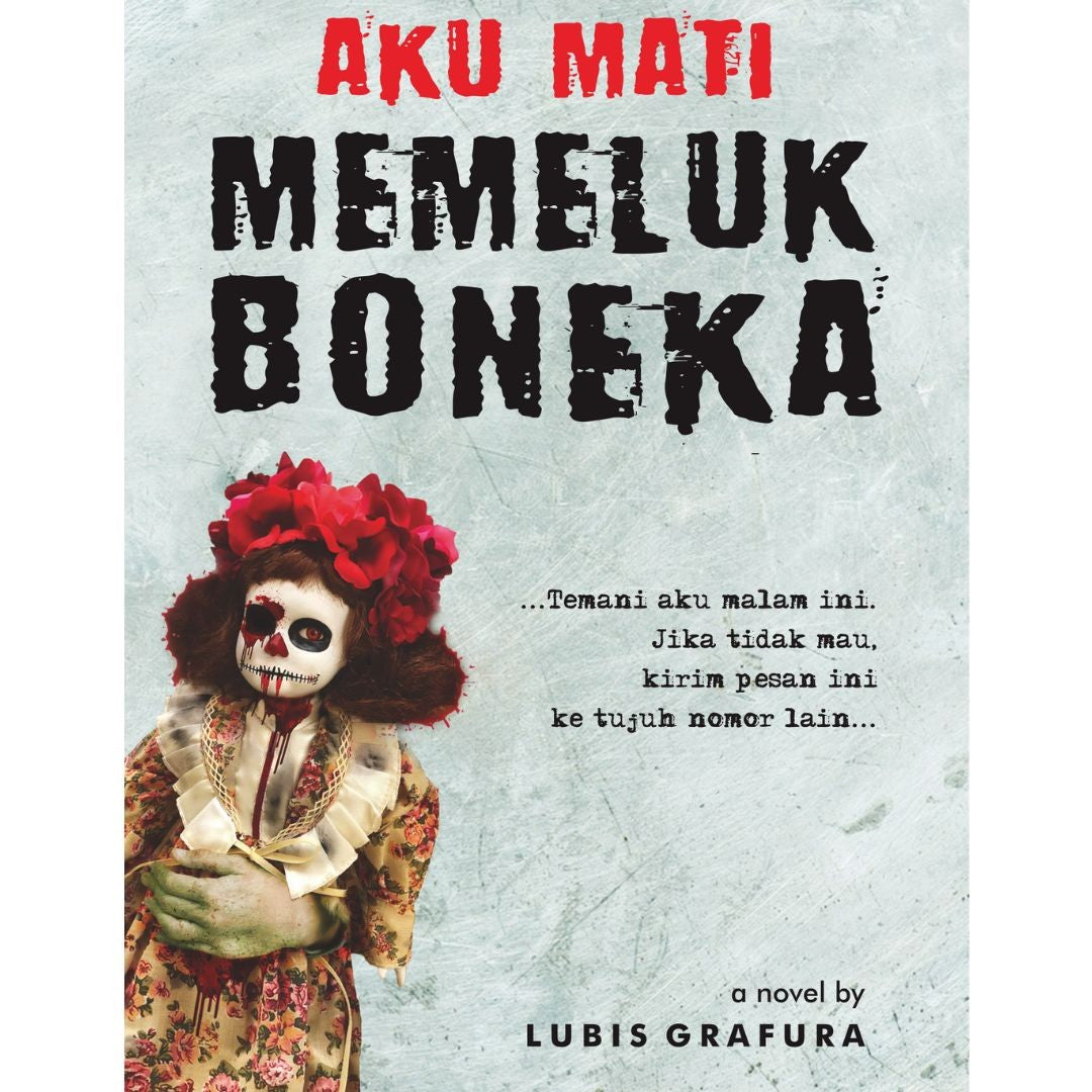 Aku Mati Memeluk Boneka