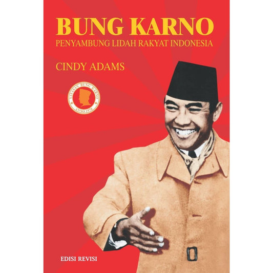 Bung Karno Penyambung Lidah Rakyat Indonesia