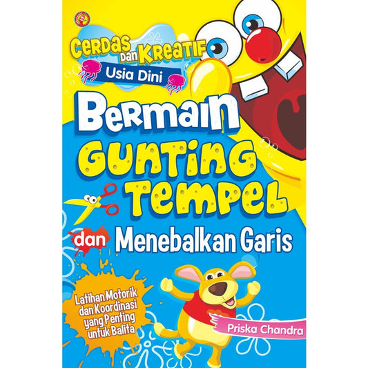 Cerdas dan Kreatif Usia Dini Bermain Gunting Tempel dan Menebalkan Garis