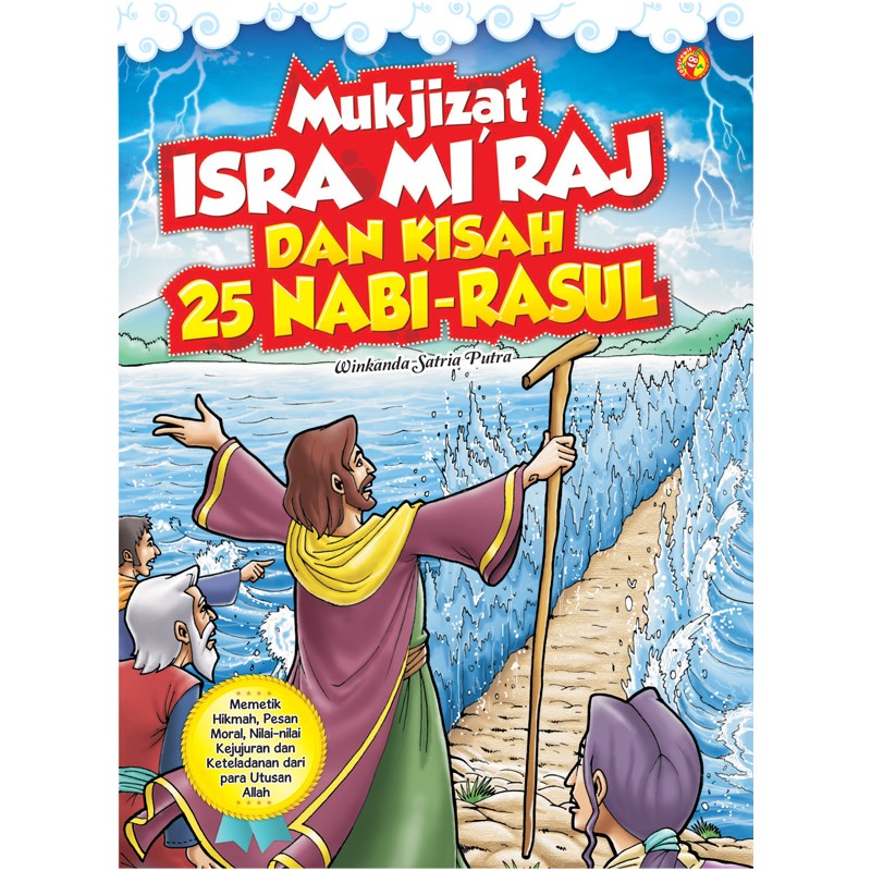 Mukjizat Isra Mi'raj dan Kisah 25 Nabi-Rasul