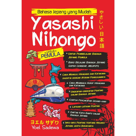 Bahasa Jepang yang Mudah Yasashi Nihongo