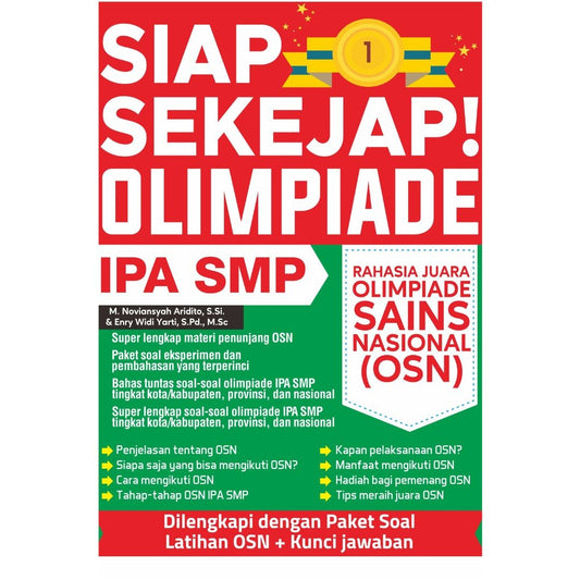 Siap Sekejap Olimpiade IPA SMP Rahasia Juara Olimpiade Sains Nasional (OSN)