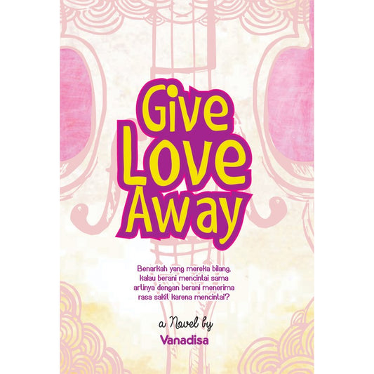 Give Love Away