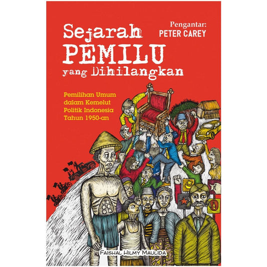 Sejarah Pemilu yang Dihilangkan