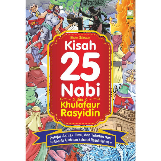 Kisah 25 Nabi dan Khulafaur Rasyidin