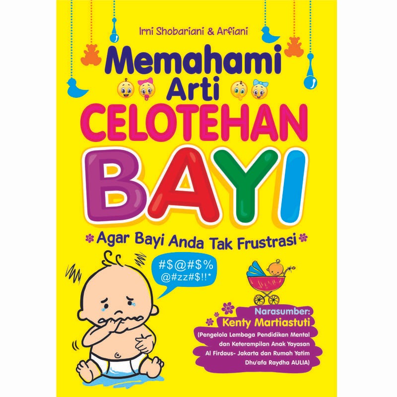 Memahami Arti Celotehan Bayi