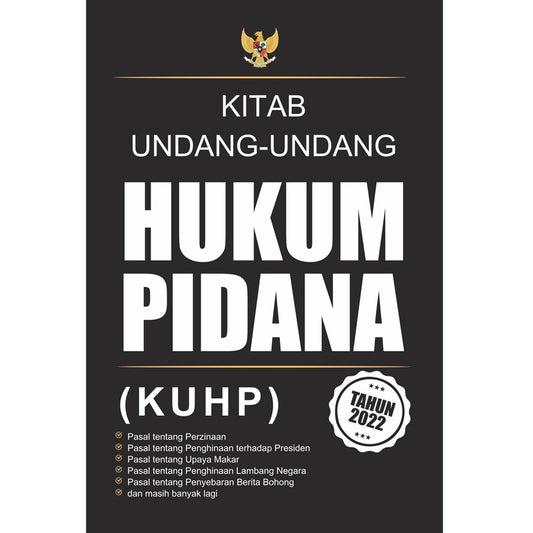 Kitab Undang-Undang Hukum Pidana (KUHP) Tahun 2022