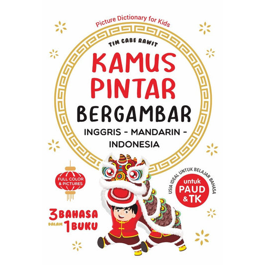 Kamus Pintar Bergambar ( Inggris-Mandarin-Indonesia )