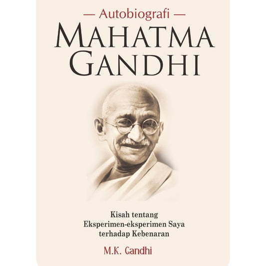 Autobiografi Mahatma Gandhi