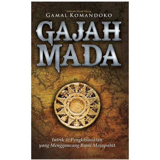 Gajah Mada Intrik & Pengkhianatan yang Mengguncang Bumi Majapahit